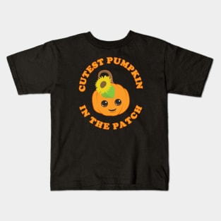 Cutest Pumpkin In The Patch Kids T-Shirt